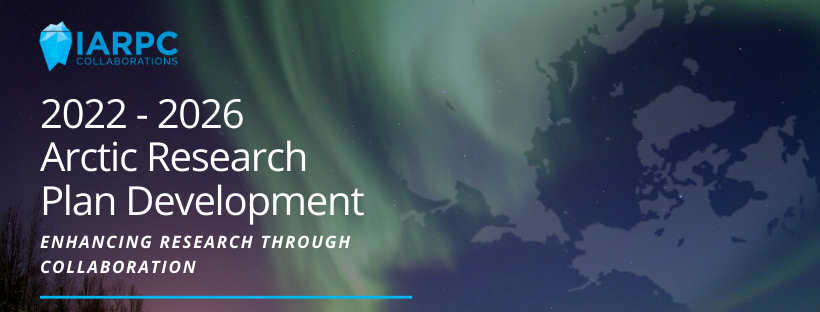 2022 2026 Arctic Research Plan Development
