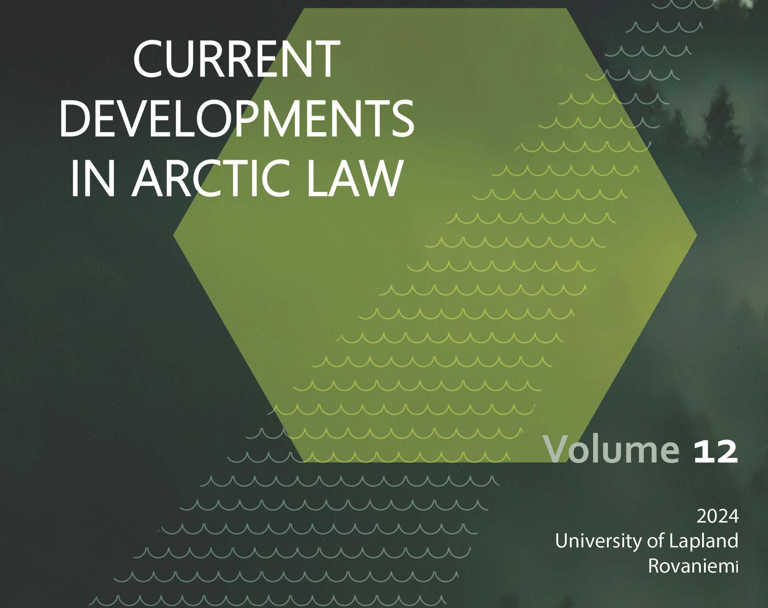 Current Developments In Arctic Law