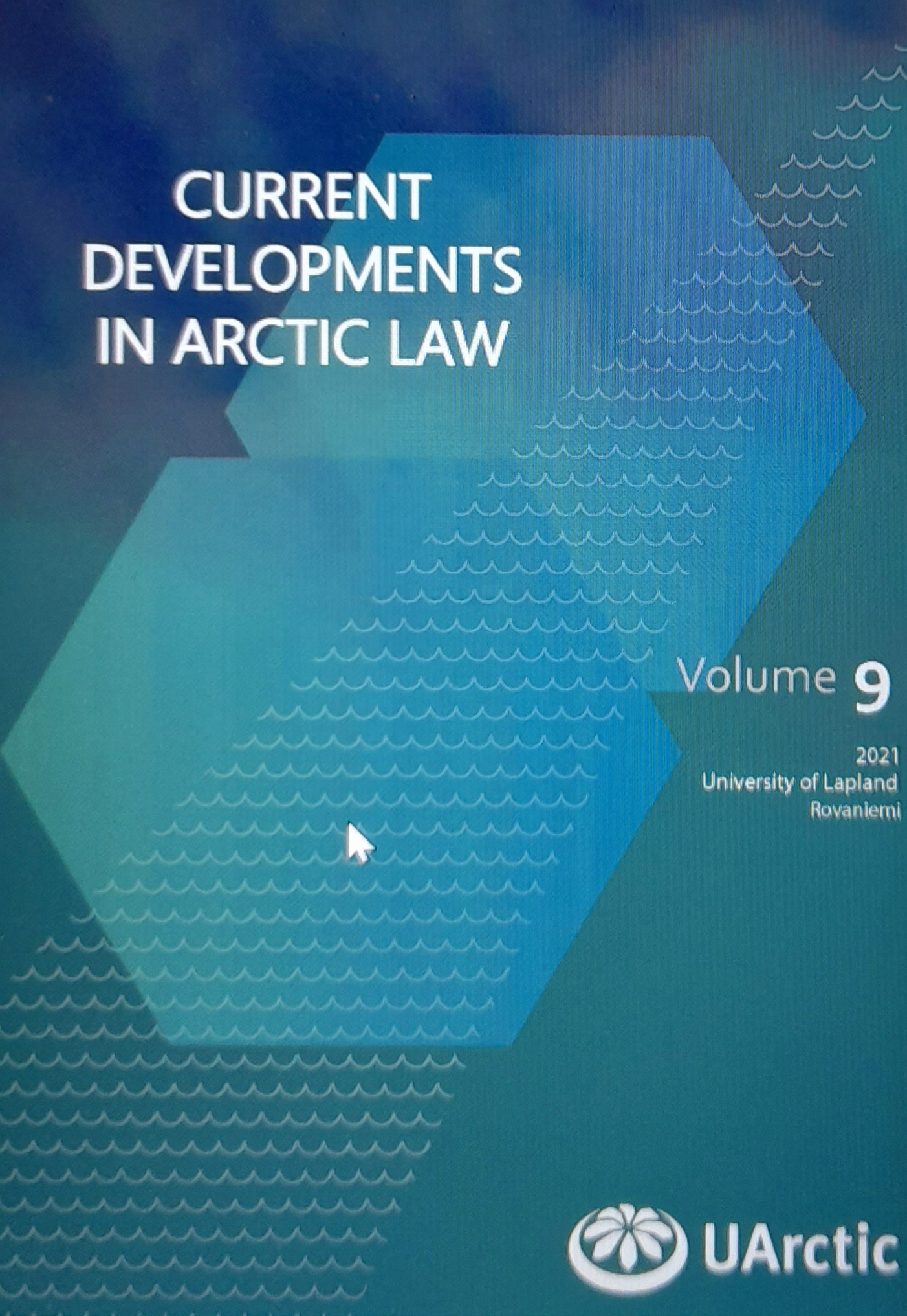 Current Developments In Arctic Law 9