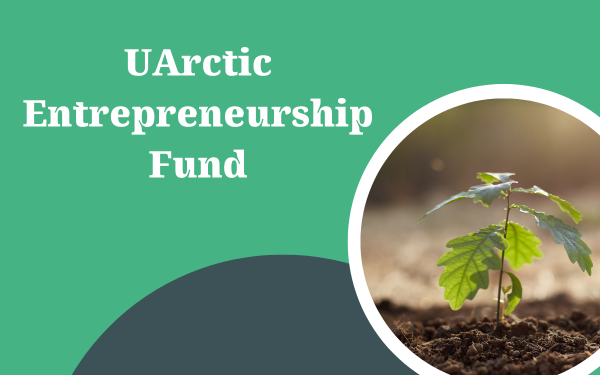 UArctic Entrepreneurship Fund News Image